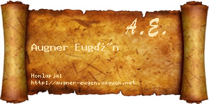 Augner Eugén névjegykártya